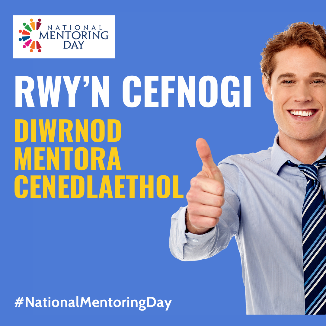 Click Here to View NATIONAL MENTORING DAY SOCIAL MEDIA - WELSH (30) Full Size